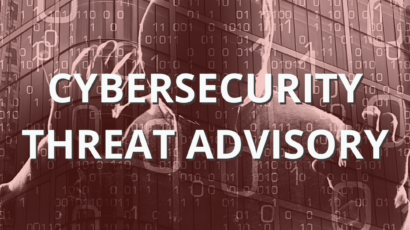 Cybersecurity Threat Advisory