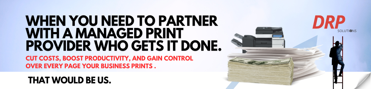 DRP MANAGED PRINT BANNER DRP MANAGED PRINT BANNER